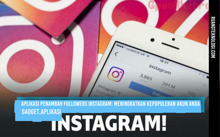 Aplikasi Penambah Followers Instagram