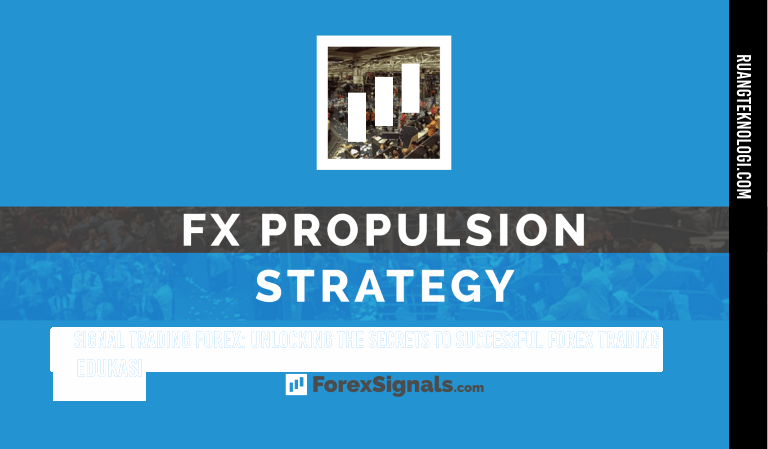 FX Propulsion Strategy™